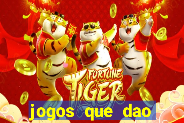 jogos que dao dinheiro sem deposito